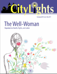 2017: The Well-Woman – Reproductive Health, Rights, and Justice cover
